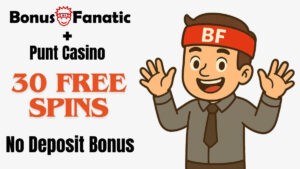 BonusFanatic and Punt Casino 30 free spins no deposit bonus promotion with man illustration