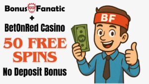 BonusFanatic and BetOnRed Casino 50 free spins no deposit bonus promotion with man illustration