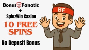 BonusFanatic i Spinzwin Casino – promocja 10 darmowych spinów bez depozytu z ilustracją mężczyzny