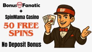 BonusFanatic i Spinmama Casino – promocja bonusu 50 darmowych spinów bez depozytu z ilustracją mężczyzny