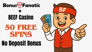 BonusFanatic i Beef Casino – promocja bonusu 50 darmowych spinów bez depozytu z ilustracją mężczyzny